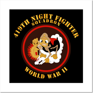 419th Night Fighter Squadron - WWII Posters and Art